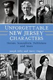 Unforgettable New Jersey Characters (eBook, ePUB)