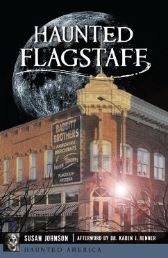 Haunted Flagstaff (eBook, ePUB) - Johnson, Susan