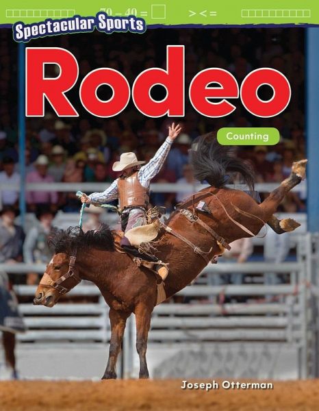 Spectacular Sports: Rodeo (eBook, PDF) Spectacular Sports: Rodeo (eBook, PDF)