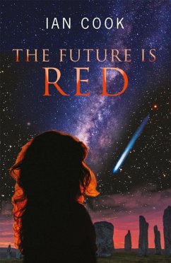 Future Is Red (eBook, ePUB) - Cook, Ian