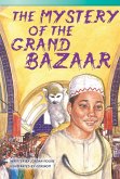 Mystery of Grand Bazaar (eBook, PDF) Mystery of Grand Bazaar (eBook, PDF)