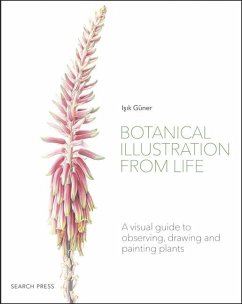 Botanical Illustration from Life (eBook, PDF) - Guner, Isik