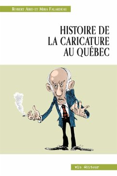 Cover Histoire de la caricature au Québec (eBook, ePUB)