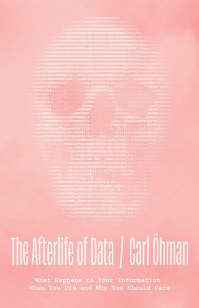 Afterlife of Data (eBook, ePUB)