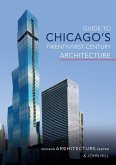 Guide to Chicago's Twenty-First-Century Architecture (eBook, ePUB)