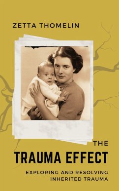 Trauma Effect (eBook, ePUB) - Thomelin, Zetta