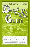 Dog and Gun (eBook, ePUB) Dog and Gun (eBook, ePUB)