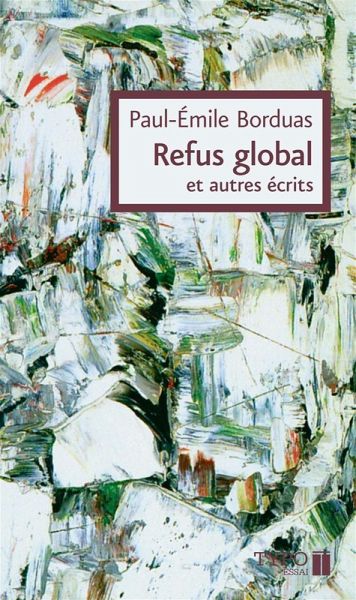 Refus global et autres écrits (eBook, ePUB)