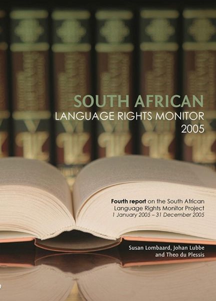 South African Language Rights Monitor 2005 (eBook, PDF)