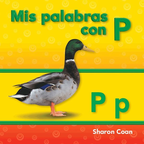 Mis palabras con P (eBook, PDF) Mis palabras con P (eBook, PDF)