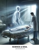 SCIENCE & SOUL (eBook, ePUB) SCIENCE & SOUL (eBook, ePUB)