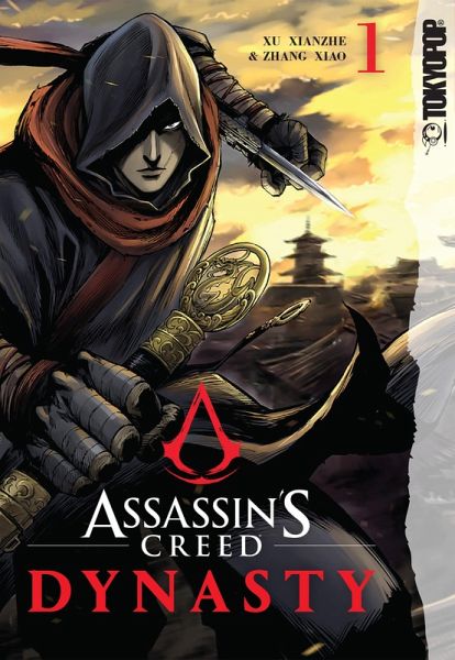 Assassin's Creed Dynasty, Volume 1 (eBook, ePUB) Assassin's Creed Dynasty, Volume 1 (eBook, ePUB)