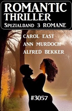 Cover Romantic Thriller Spezialband 3057 - 3 Romane (eBook, ePUB)