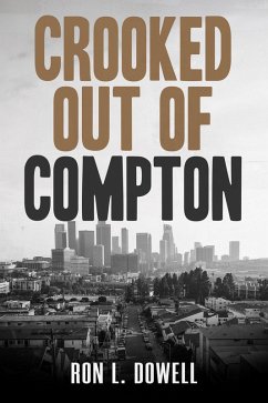 Cover Crooked Out of Compton (eBook, ePUB)