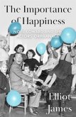 Importance of Happiness (eBook, ePUB) Importance of Happiness (eBook, ePUB)
