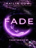 FADE (eBook, ePUB) FADE (eBook, ePUB)
