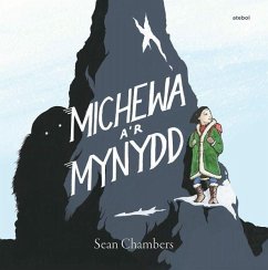 Michewa a'r Mynydd (eBook, ePUB) - Sean Chambers, Chambers