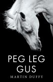 Peg Leg Gus (eBook, ePUB)