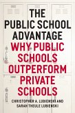 Public School Advantage (eBook, ePUB) Public School Advantage (eBook, ePUB)