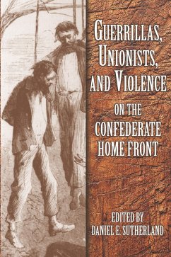 Cover Guerrillas, Unionists, and Violence on the Confederate Home Front (eBook, ePUB)