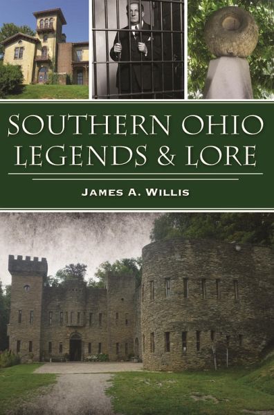 Southern Ohio Legends & Lore (eBook, ePUB)