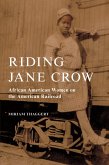 Riding Jane Crow (eBook, ePUB)