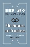 Film Remakes and Franchises (eBook, PDF)