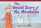 Untold Story of Ms. Mirabella (eBook, PDF)
