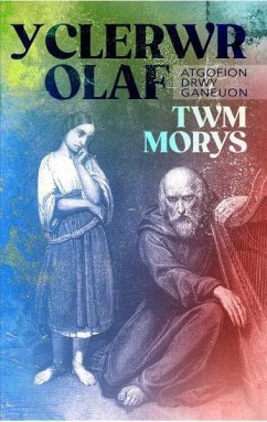 Y Clerwr Olaf (eBook, ePUB) - Twm Morys, Morys