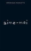 Aime-moi (eBook, ePUB)
