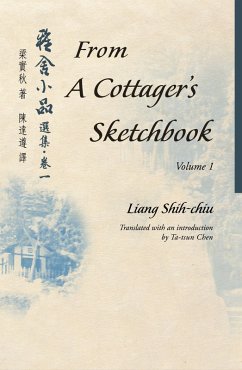 From A Cottager's Sketchbook, Vol.1 (eBook, ePUB) - Shih-chiu, Liang