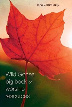 Cover Wild Goose Big Book of Worship Resources (eBook, PDF)