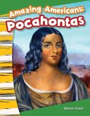 Amazing Americans Pocahontas (eBook, PDF) Amazing Americans Pocahontas (eBook, PDF)