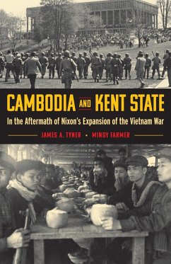 Cambodia and Kent State (eBook, PDF) - Tyner, James A.; Farmer, Mindy