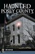 Haunted Posey County (eBook, ePUB) - Bild 1