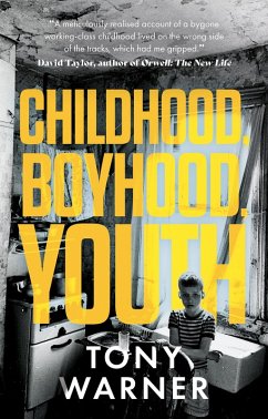 Childhood, Boyhood, Youth (eBook, ePUB) - Warner, Tony