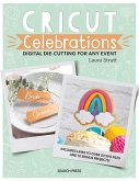 Cricut Celebrations (eBook, PDF) Cricut Celebrations (eBook, PDF)
