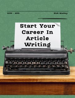 Cover Start Your Career In Article Writing (eBook, ePUB)