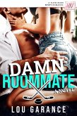 Damn Roommate (eBook, ePUB)