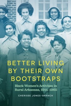 Better Living by Their Own Bootstraps (eBook, ePUB) - Cherisse Jones-Branch, Jones-Branch