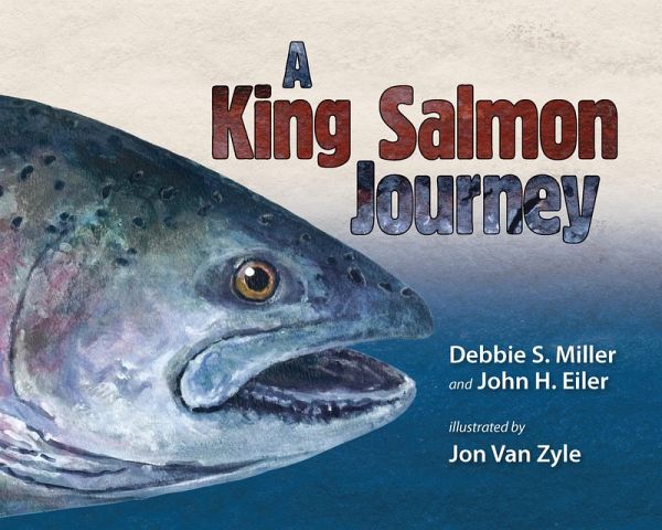 King Salmon Journey (eBook, PDF)