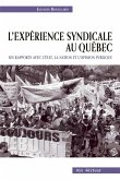 L'expérience syndicale au Québec. (eBook, ePUB)