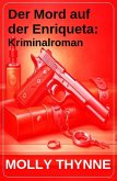 Der Mord auf der Enriqueta: Kriminalroman (eBook, ePUB)