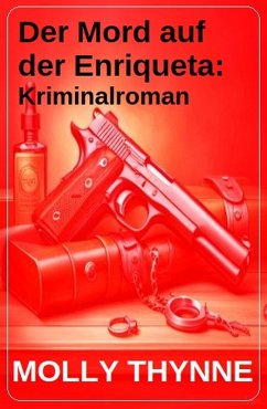 Cover Der Mord auf der Enriqueta: Kriminalroman (eBook, ePUB)