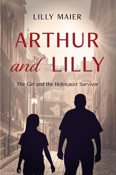 Arthur and Lilly (eBook, ePUB)