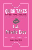 L.A. Private Eyes (eBook, PDF) L.A. Private Eyes (eBook, PDF)