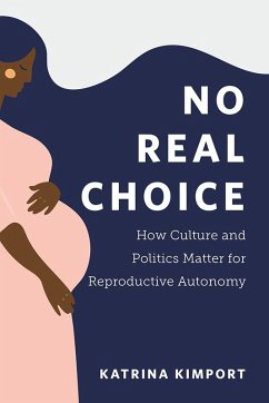 No Real Choice (eBook, PDF) - Katrina Kimport, Kimport