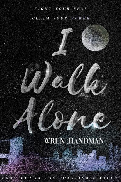 I Walk Alone (eBook, ePUB) I Walk Alone (eBook, ePUB)