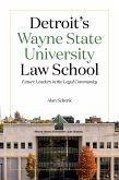 Detroit's Wayne State University Law School (eBook, ePUB)