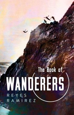 Book of Wanderers (eBook, ePUB) - Reyes Ramirez, Ramirez